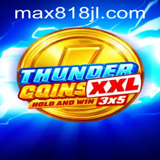 The Exciting World of ThunderCoinsXxl