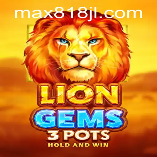 Exploring the World of LionGems3pots: A Modern Gaming Experience