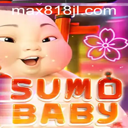 Exploring the Unique World of SumoBaby: A Fresh Take on the Gaming Scene